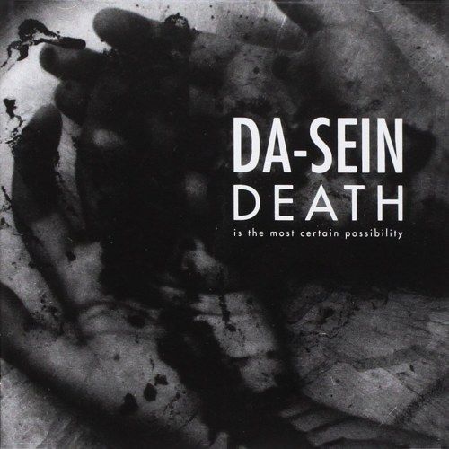 Da-Sein - Death Is The...