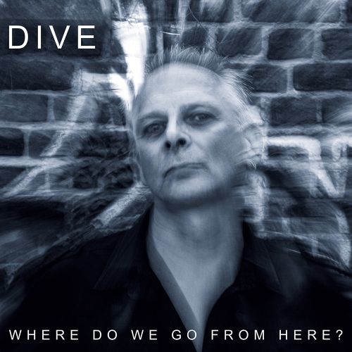 Dive Where Do We Go...