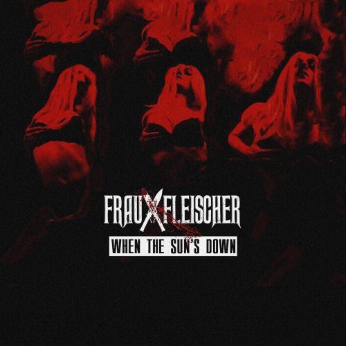 Frau Fleischer - When the...
